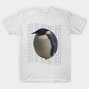 Funny I'm Da Biggest Bird T-Shirt